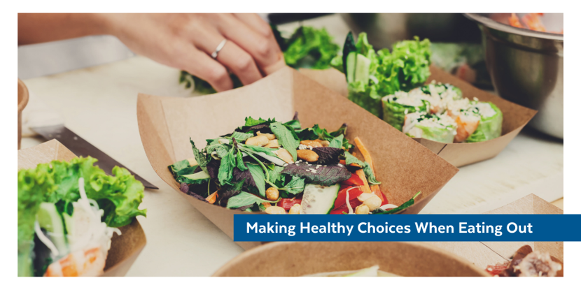 Making healthy choices when you eat out